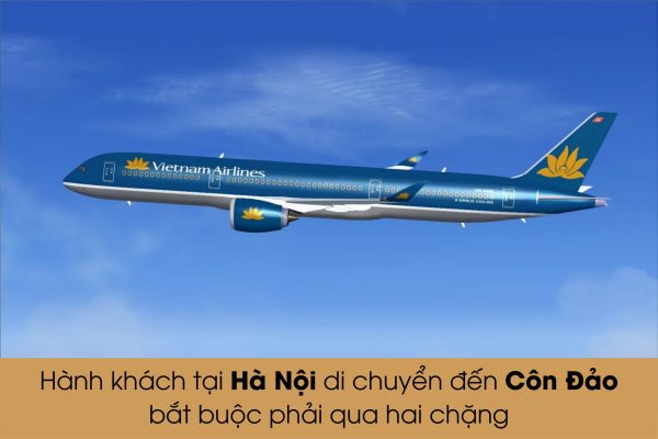 Hành khách tại Hà Nội phải bay qua 2 chặng để đến Côn Đảo